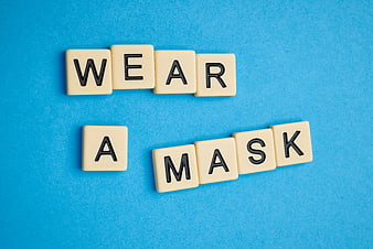 Wear a Mask Scrabble Tiles on Blue Background