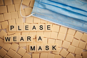 Please Wear A Mask Scrabble Tiles and Blue Surgical Mask